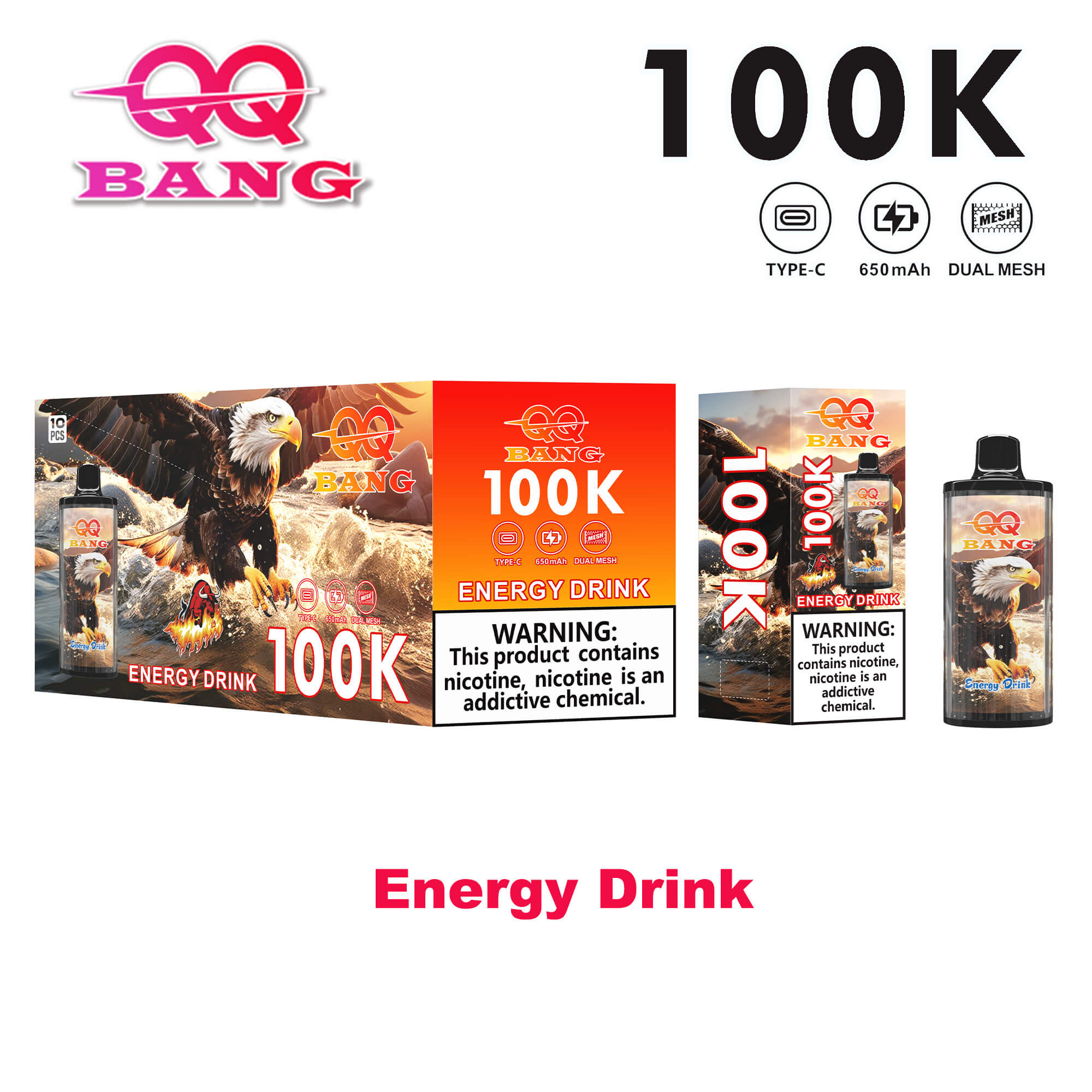 100K Energy Drink packaging with bold eagle artwork, orange gradient label, and nicotine warning; includes 100K bottle and component icons.
