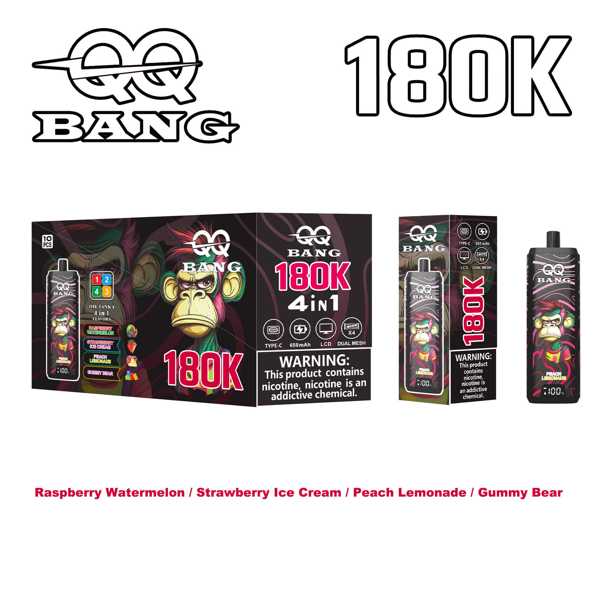 Final product image showing QQ Bang 180K 4in1 disposable vape kit with flavors Raspberry Watermelon, Strawberry Ice Cream, Peach Lemonade, Gummy Bear; black colorful packaging featuring a cartoon monkey and large 180K branding.