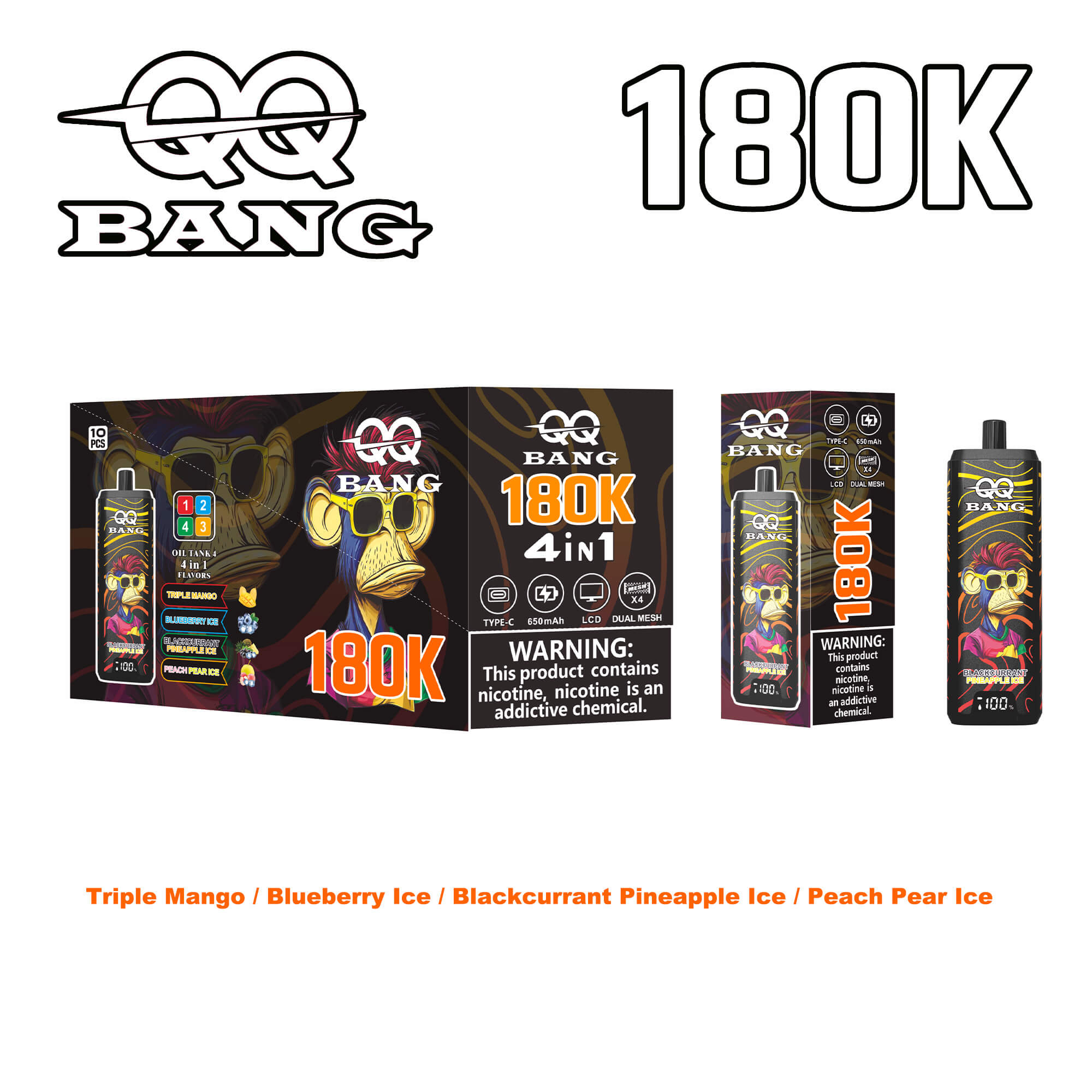 Bang 180K 4in1 vape kit with colorful monkey artwork, includes 180K device and box, nicotine warning, flavors listed Triple Mango, Blueberry Ice, Blackcurrant Pineapple Ice, Peach Pear Ice.