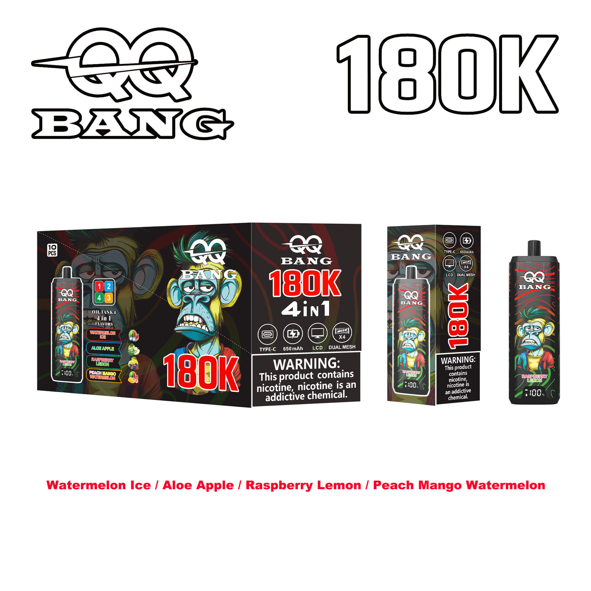 Bang 180K 4in1 vape kit with colorful ape artwork, showing multiple boxes and a device; flavors listed Watermelon Ice, Aloe Apple, Raspberry Lemon, Peach Mango Watermelon.